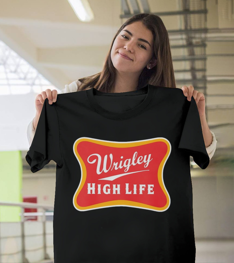 Wrigley Field High Life T-Shirt