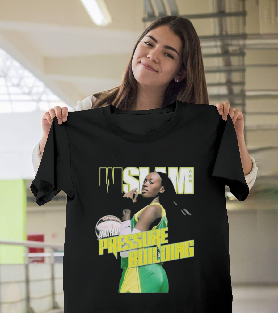 WSLAM Awa Fam Pressure Building Seattle Storm Basketball T-Shirt