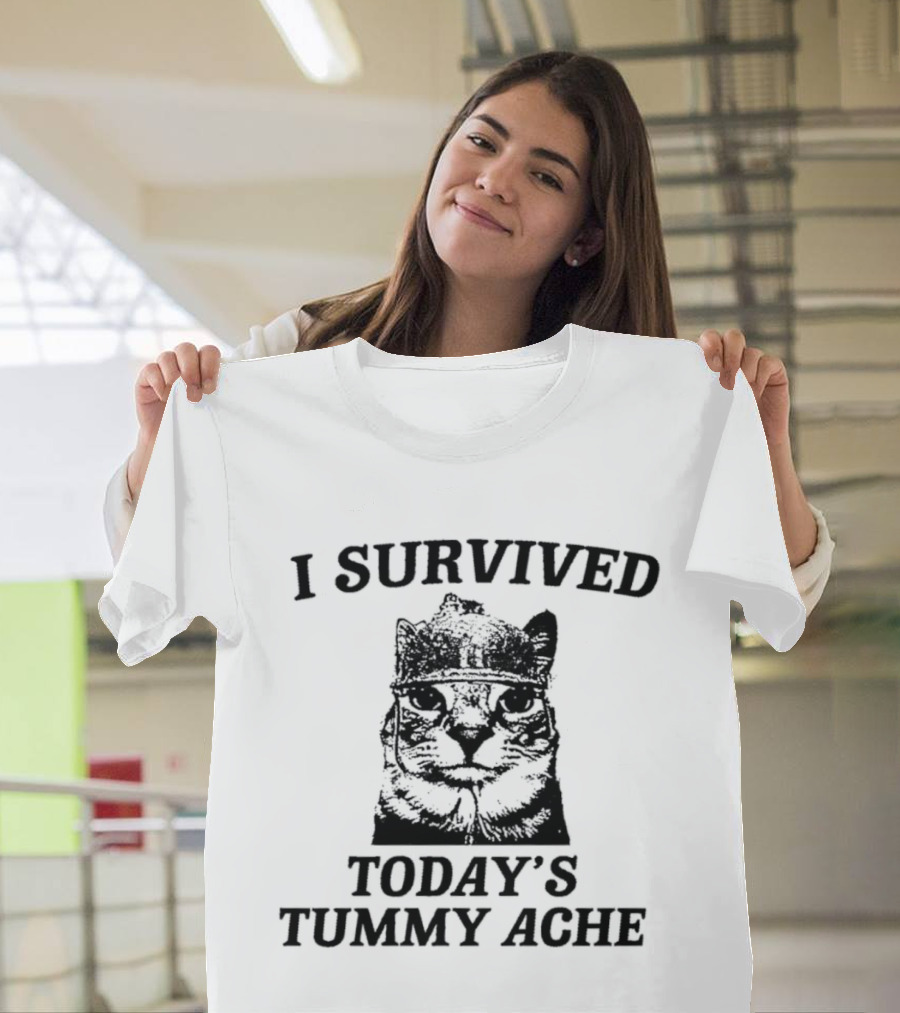 I Survived Today's Tummy Ache Cat T-Shirt