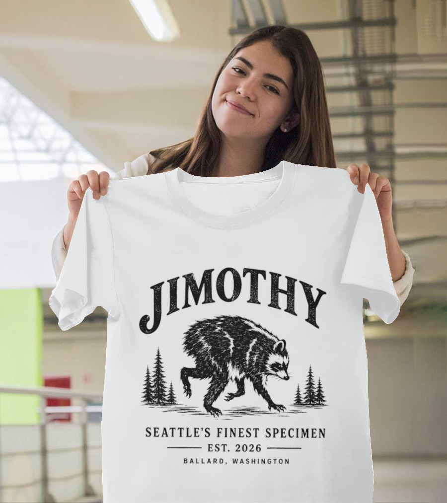 Jimothy Raccoon Short Spine Seattle's Finest Specimen Est. 2026 Ballard Washington T-Shirt