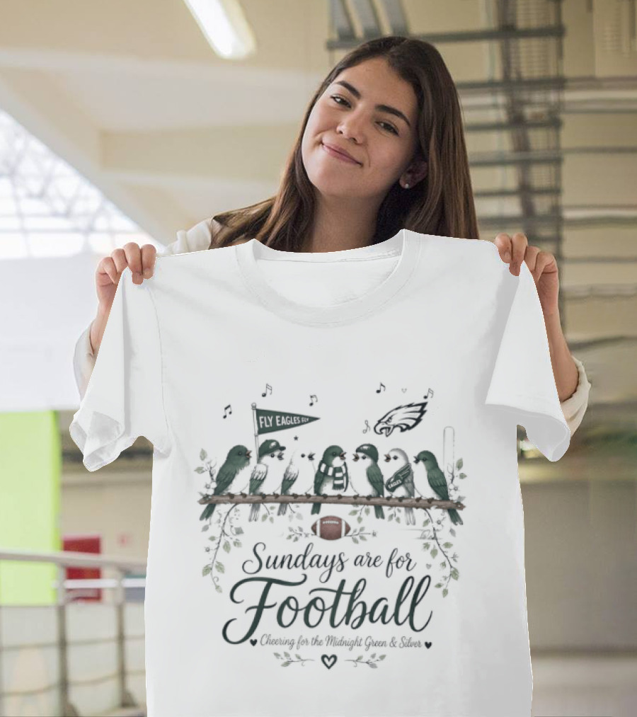 Philadelphia Eagles Sundays Are For Football Cheering Midnight Green Silver Birds T-Shirt