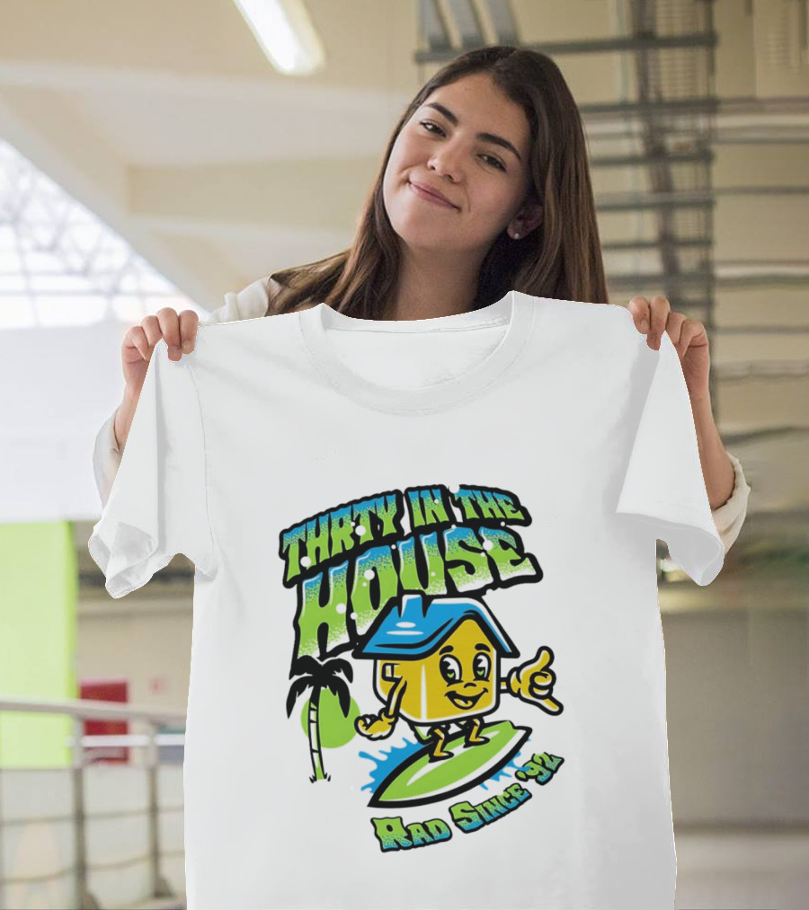 Thrty In The House Rad Since 92 Surfer Cartoon Palm Tree Vibes T-Shirt