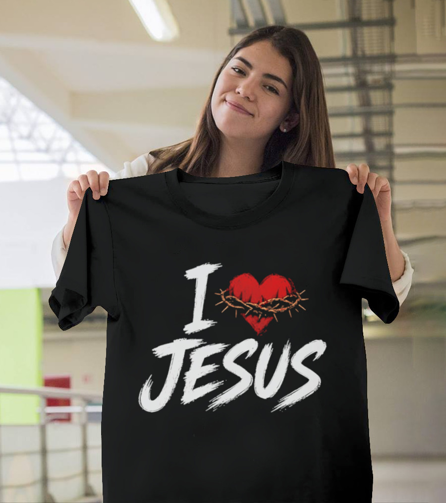 I Love Jesus Heart Crown Of Thorns Christian T-Shirt