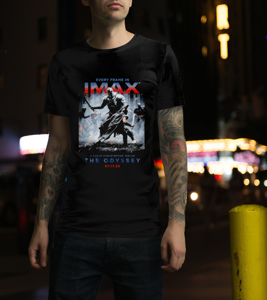 Every Frame In IMAX A Film By Christopher Nolan The Odyssey 07.17.26 T-Shirt
