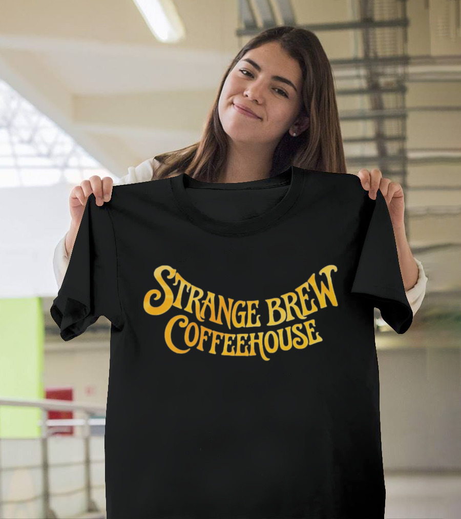 Strange Brew Coffeehouse T-Shirt