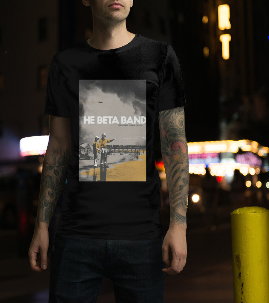 The Beta Band Vicar Street Dublin Ireland July 22 2026 T-Shirt