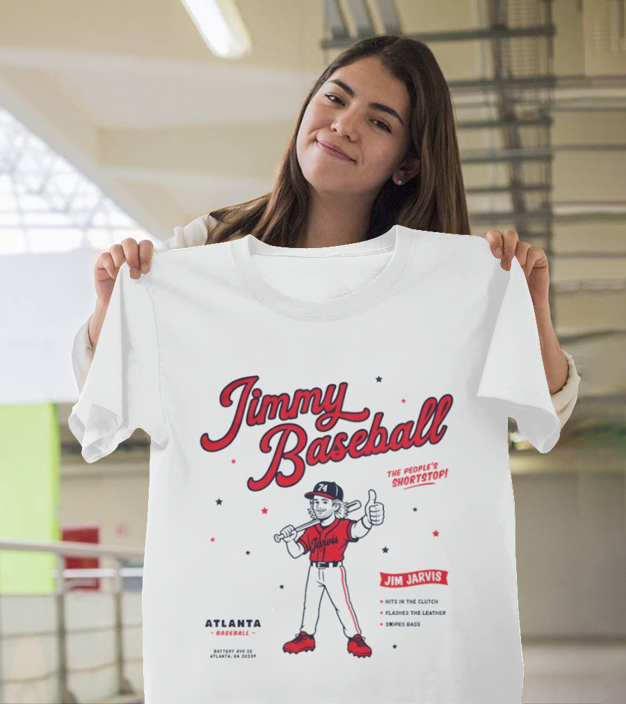 Jimmy Baseball The People's Shortstop Atlanta Braves Star Player Jarvis T-Shirt