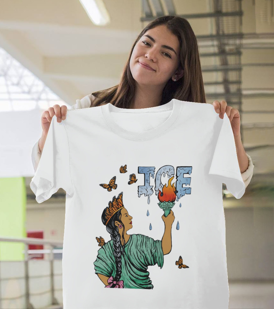 Liberty ICE Melt Activism With Monarch Butterflies And Torch Symbolism T-Shirt