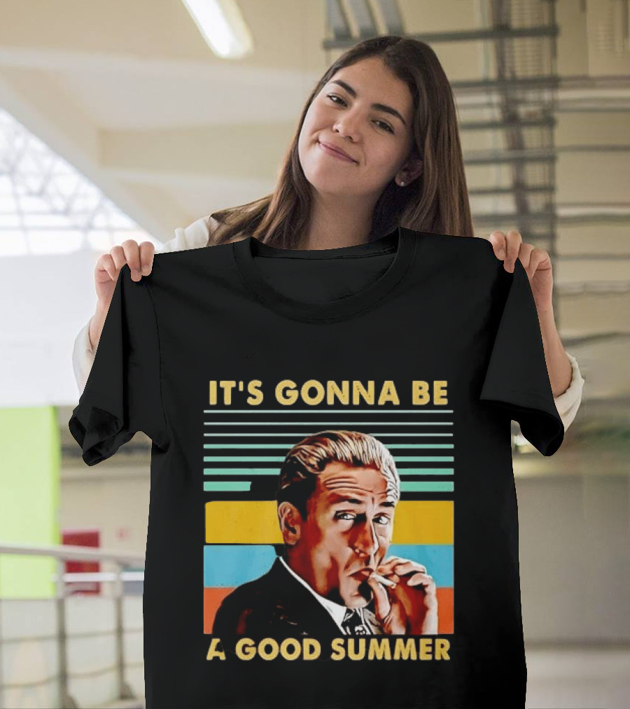 It's Gonna Be A Good Summer Mafia Movie Vibe T-Shirt