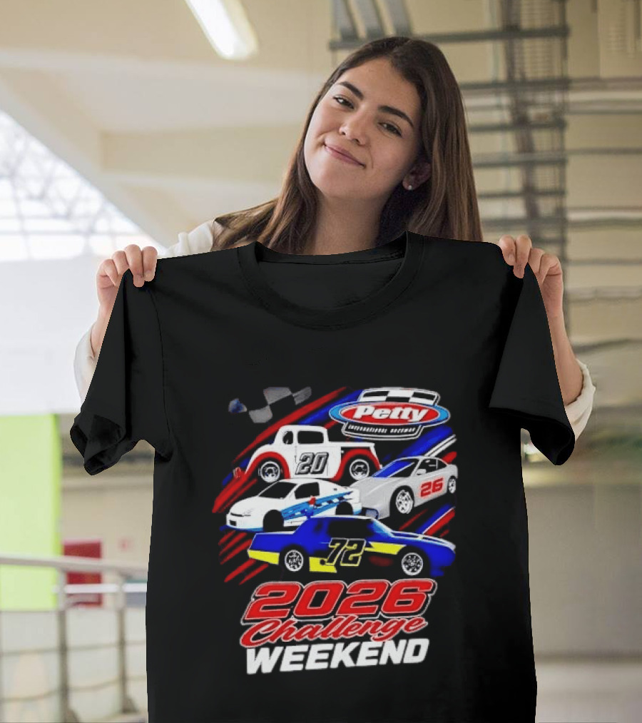 Petty International Raceway 2026 Challenge Weekend Race Cars 20 26 72 T-Shirt