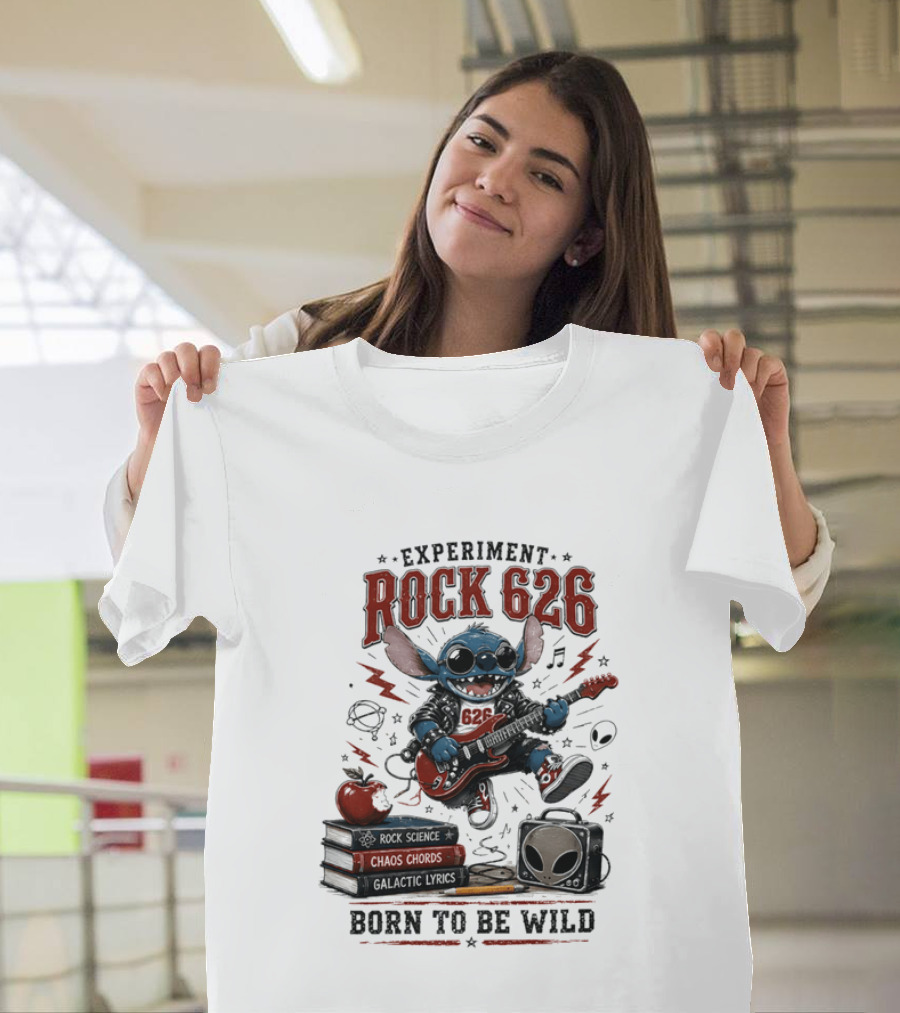 Experiment Rock 626 Born To Be Wild Music Science Chaos Chords Galactic Vibes T-Shirt
