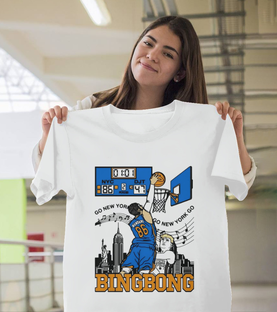 Mamdani 86 NYC DJT Go New York Basketball Bing Bong Epstein Files T-Shirt