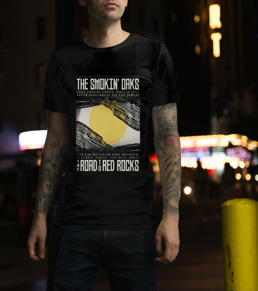 The Smokin' Oaks Road To Red Rocks 2026 Hotel Turkey Featuring Cross Canadian Ragweed Waves In April Dustin Massey And The Red Dirt Rangers T-Shirt