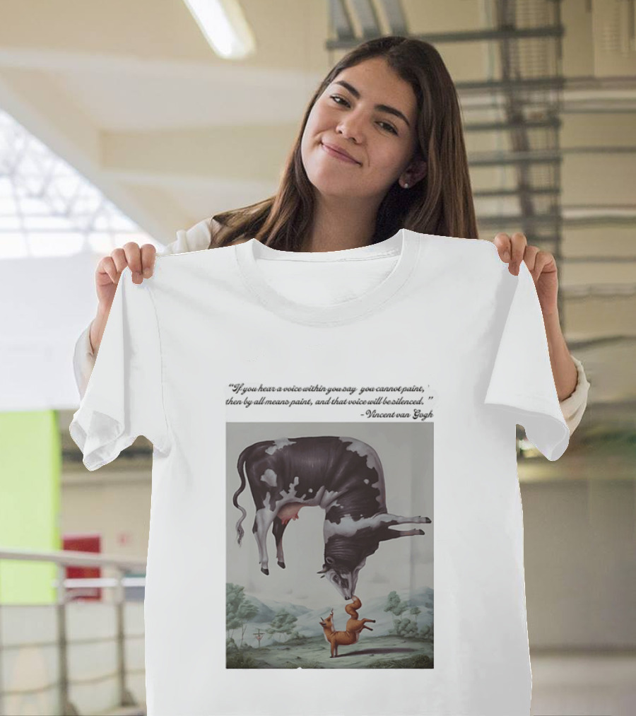 Vincent Van Gogh Quote With Inverted Cow And Fox Scene T-Shirt