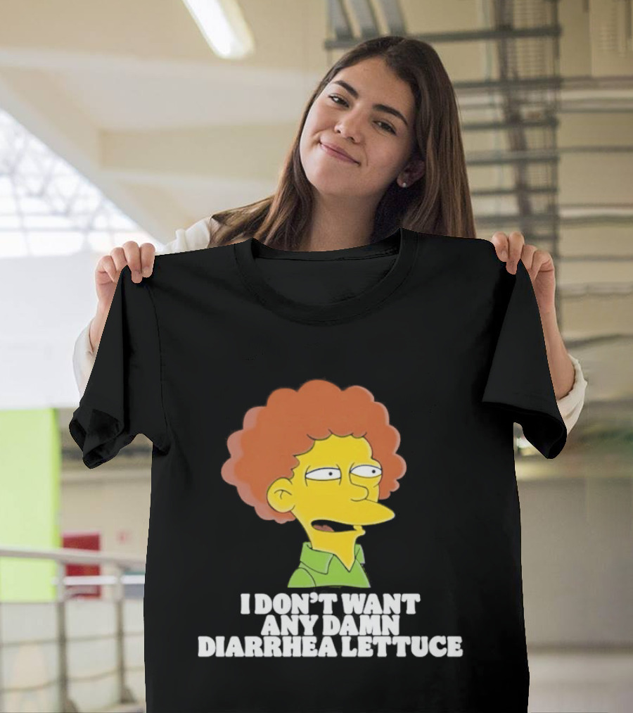 Ned Flanders I Don't Want Any Damn Diarrhea Lettuce T-Shirt