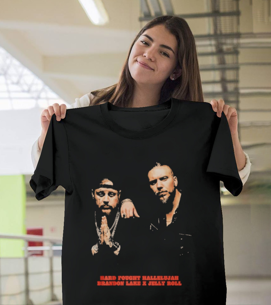 Brandon Lake X Jelly Roll Hard Fought Hallelujah T-Shirt