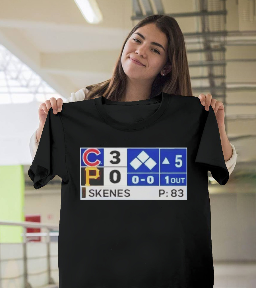 Chicago Cubs 3 Pittsburgh Pirates 0 Scoreboard Skenes Pitching 5th Inning Baseball T-Shirt