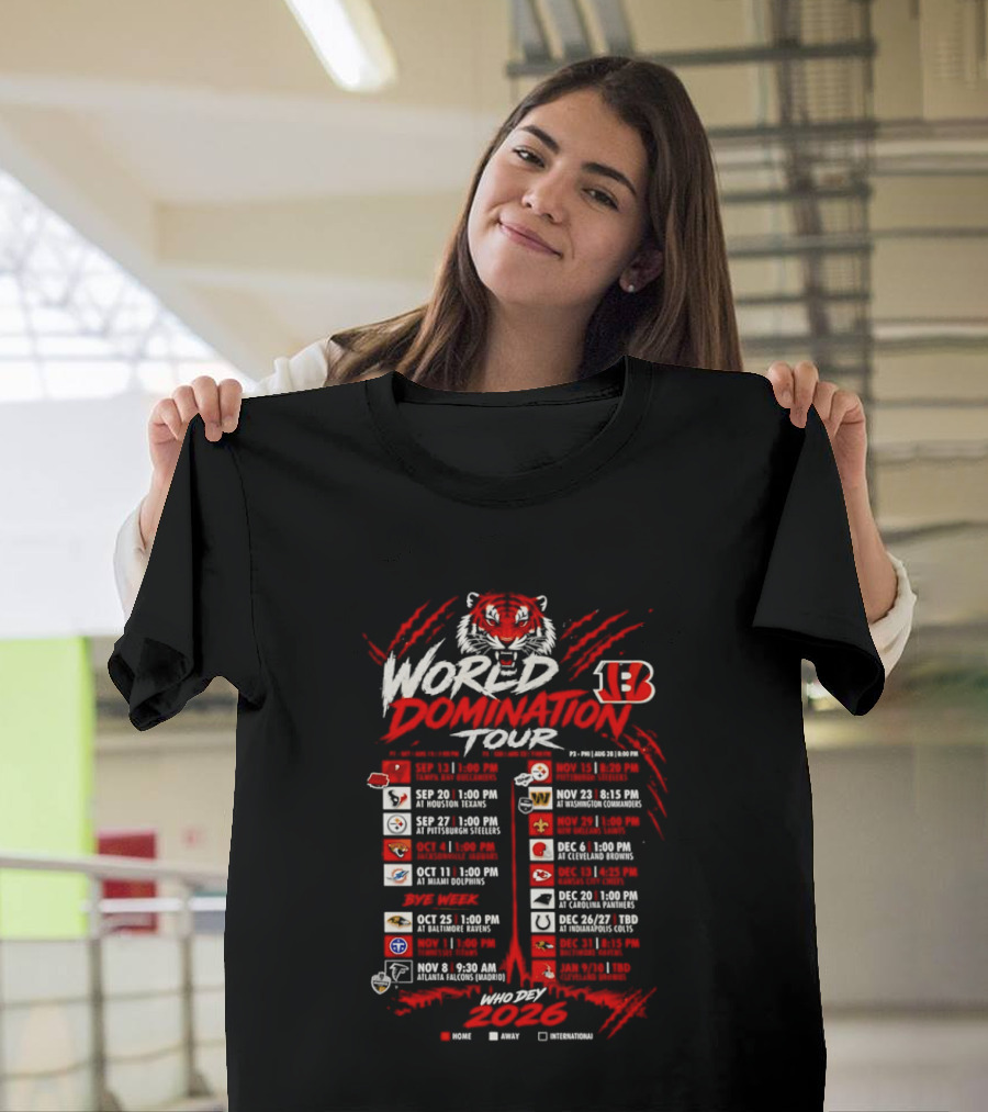 Cincinnati Bengals World Domination Tour 2026 Schedule Featuring Iconic Tiger Graphic And Team Logos T-Shirt