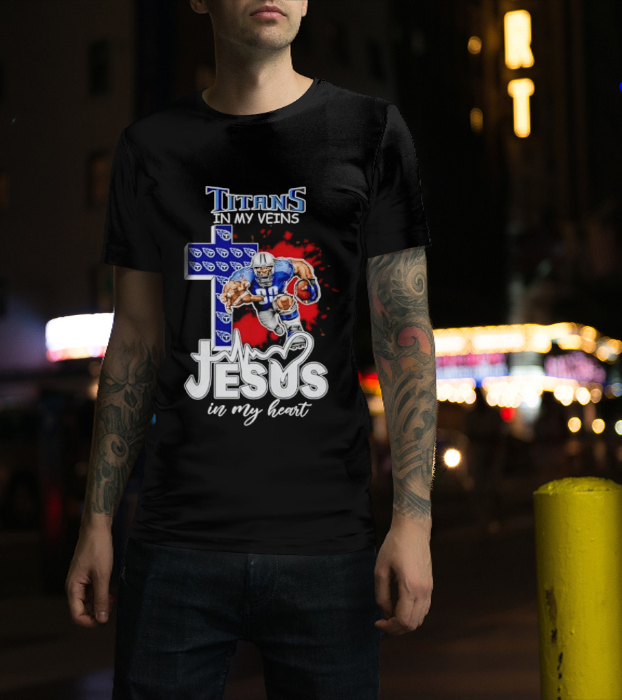 Titans In My Veins Jesus In My Heart Football Player Cross T-Shirt