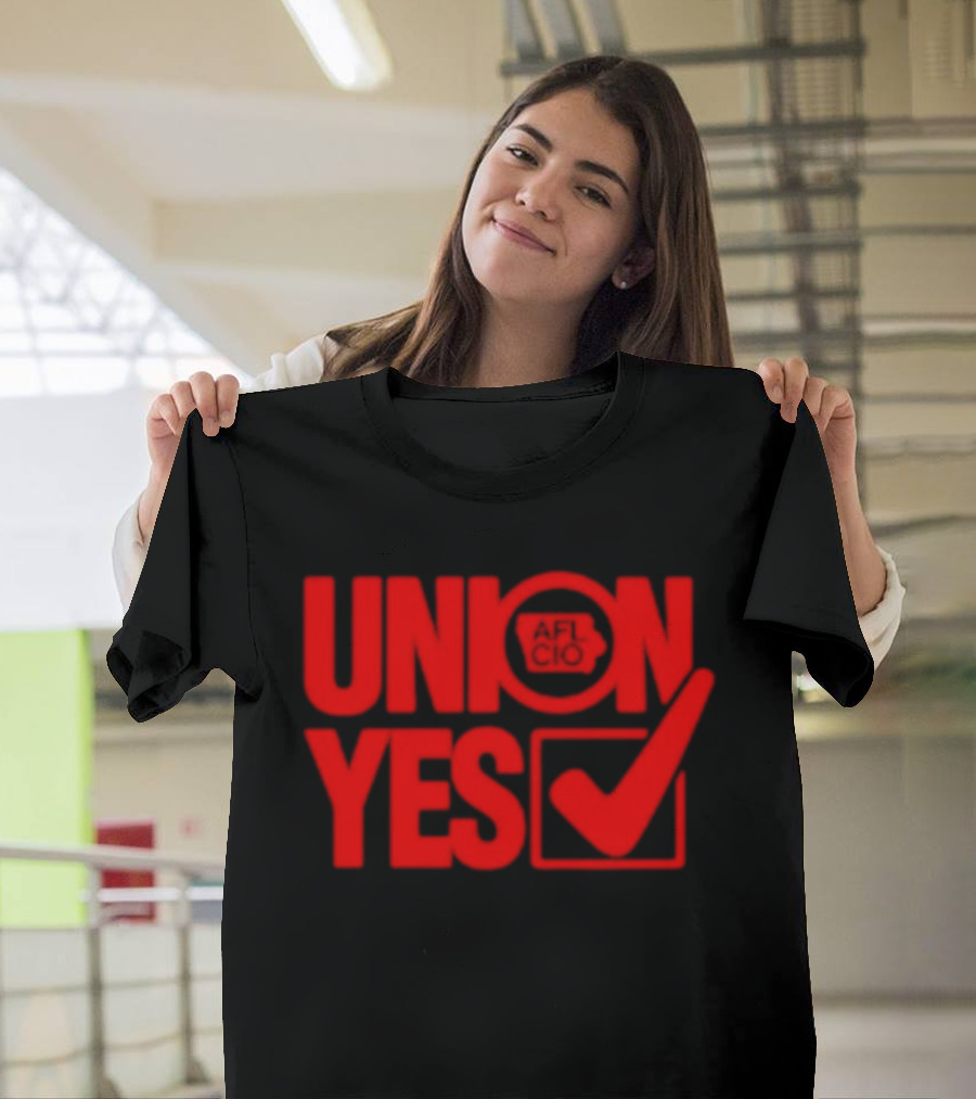 Union Yes AFL CIO Checkmark Labor Movement Empowerment T-Shirt