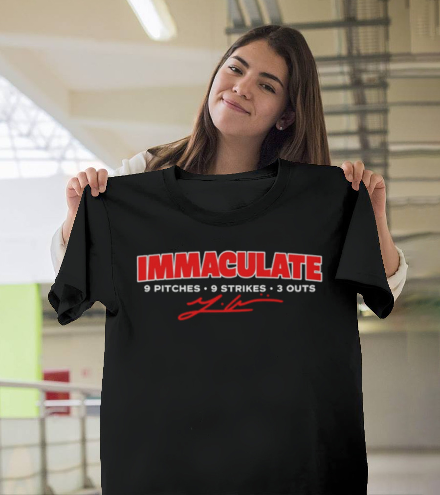 IMMACULATE 9 Pitches 9 Strikes 3 Outs T-Shirt