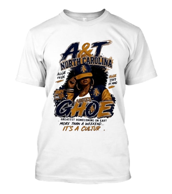 North Carolina A&T Aggie Pride GHOE Greatest Homecoming On Earth Culture T-Shirt