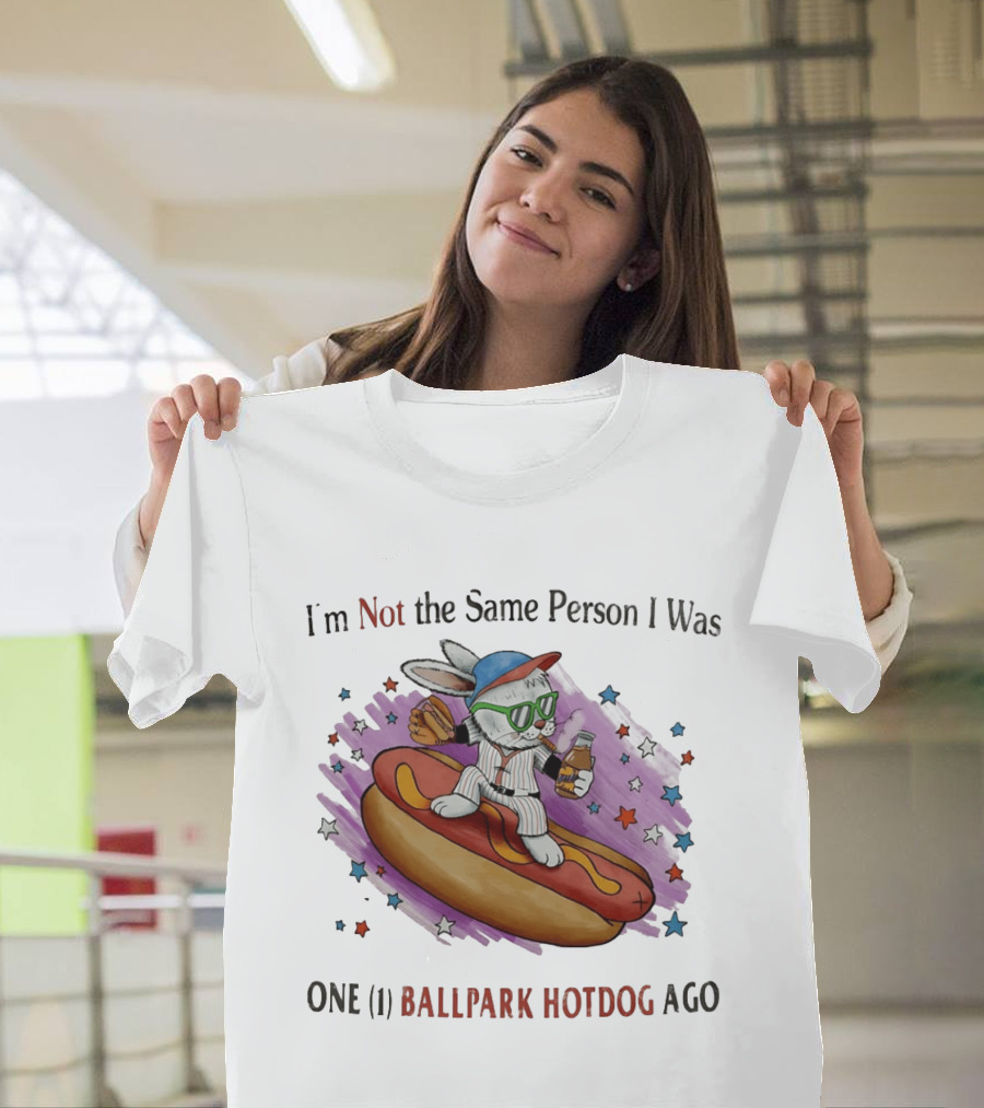 I'm Not The Same Person I Was One Ballpark Hotdog Ago Baseball Bunny With Sunglasses And Stars T-Shirt