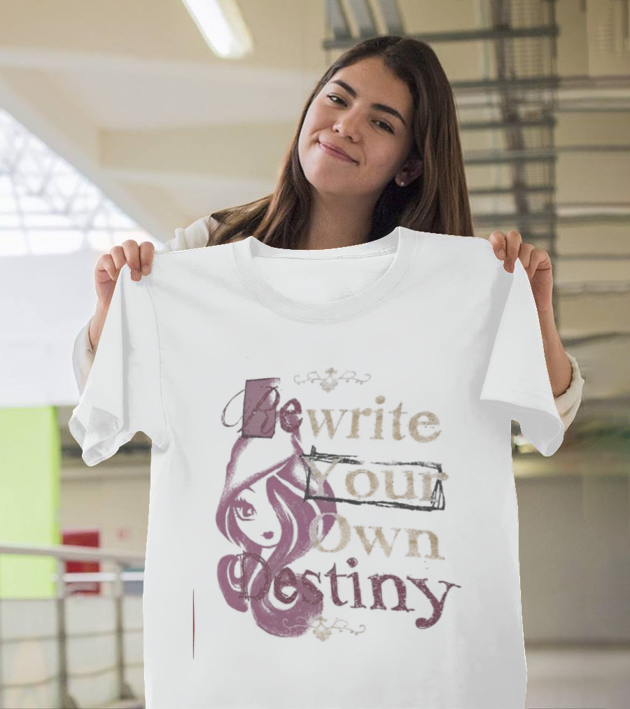 Rewrite Your Own Destiny T-Shirt