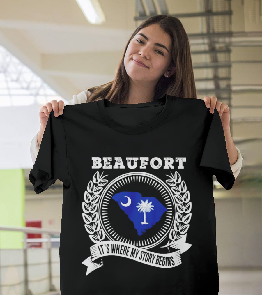 Beaufort South Carolina It's Where My Story Begins Crescent Moon Palmetto State T-Shirt