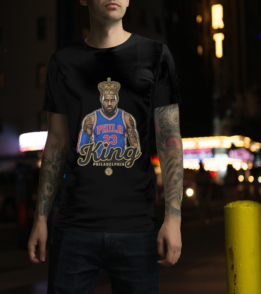 LeBron James King Phila 23 Philadelphia 76ers NBA Basketball Fan T-Shirt