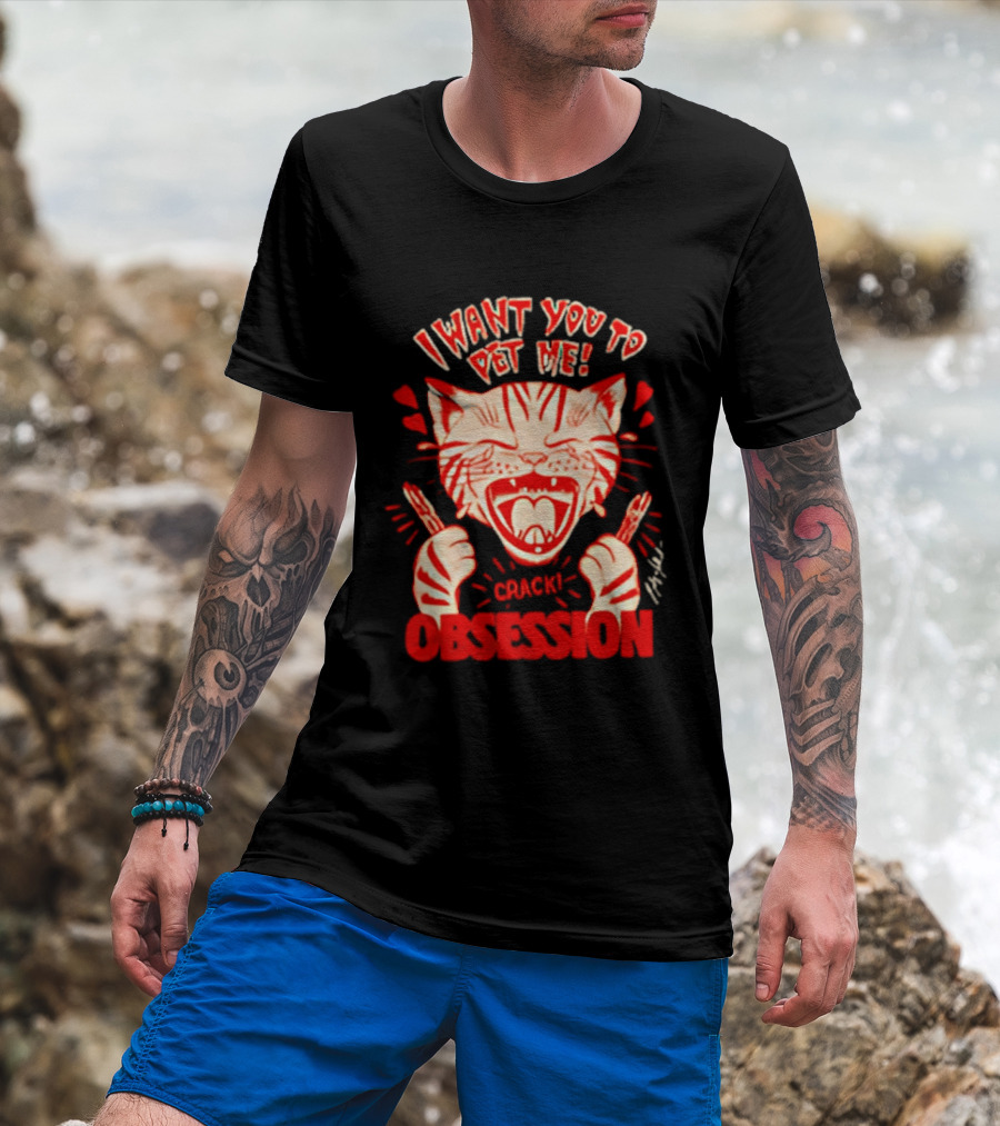 I Want You To Pet Me Crack Obsession Cat With Playful Hearts T-Shirt