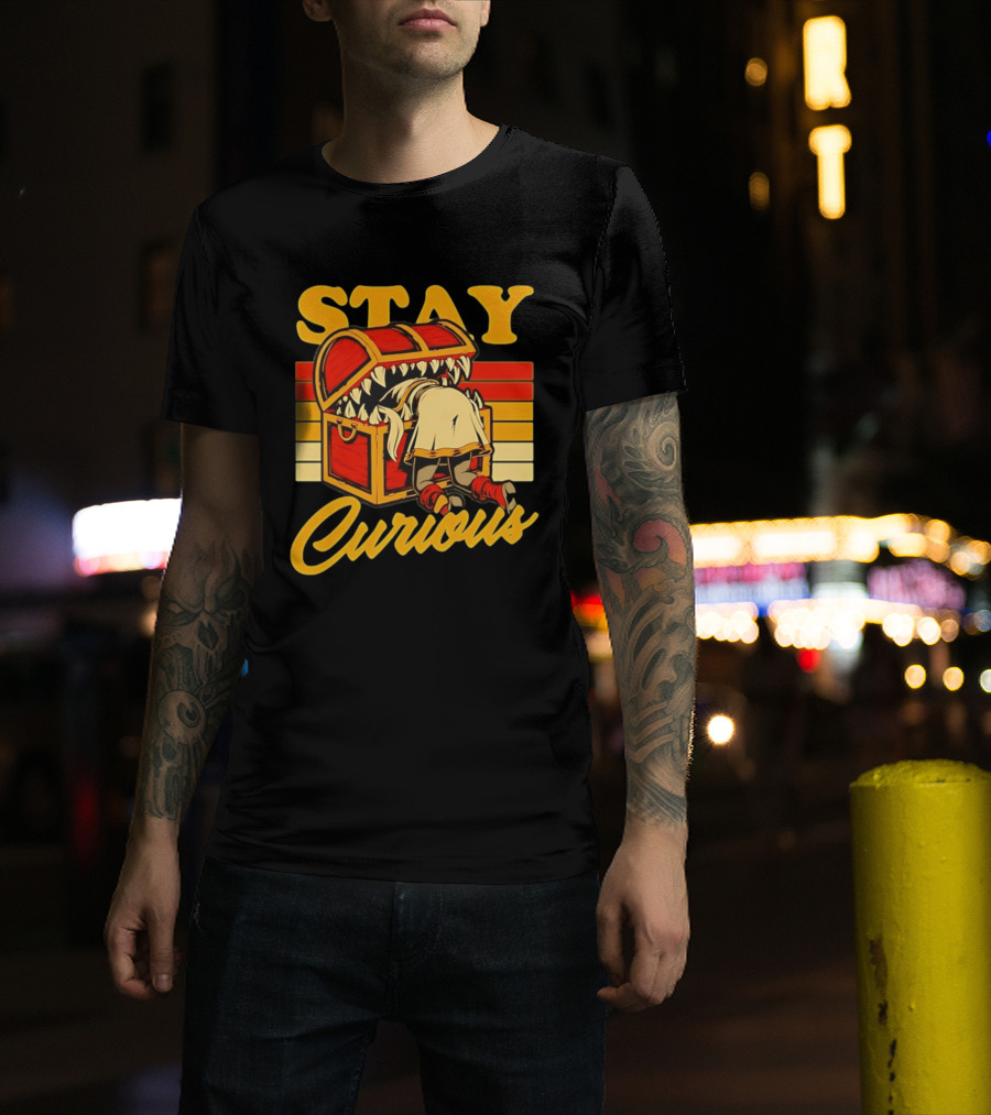 Stay Curious Mimic Dungeons And Dragons Role Playing Game T-Shirt