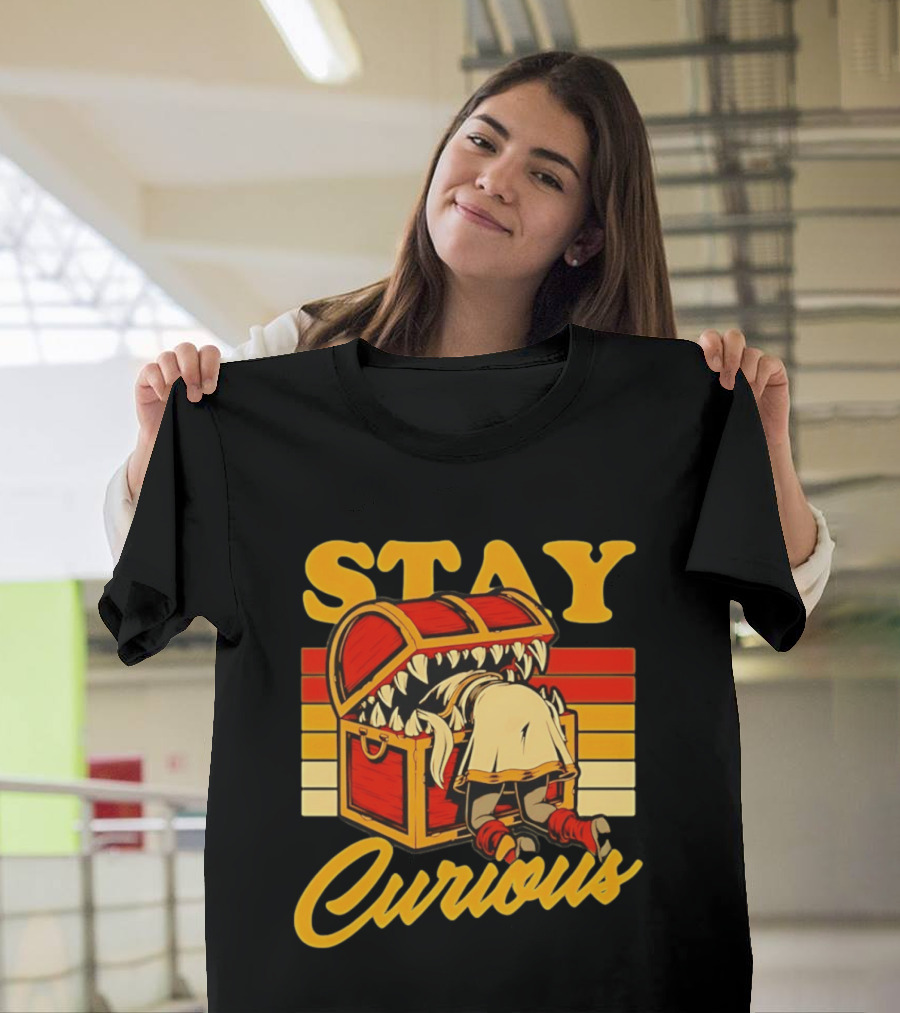 Stay Curious Mimic Dungeons And Dragons Role Playing Game T-Shirt