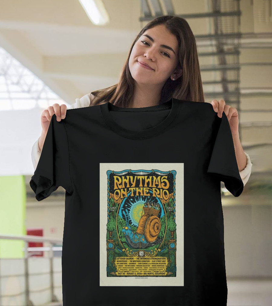 Rhythms On The Rio July 30 August 2 2026 Del Norte Colorado Leftover Salmon The Infamous Stringdusters T-Shirt