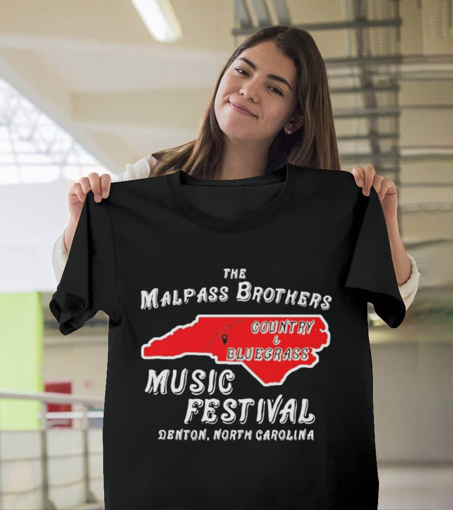 The Malpass Brothers Country Bluegrass Music Festival Denton North Carolina T-Shirt