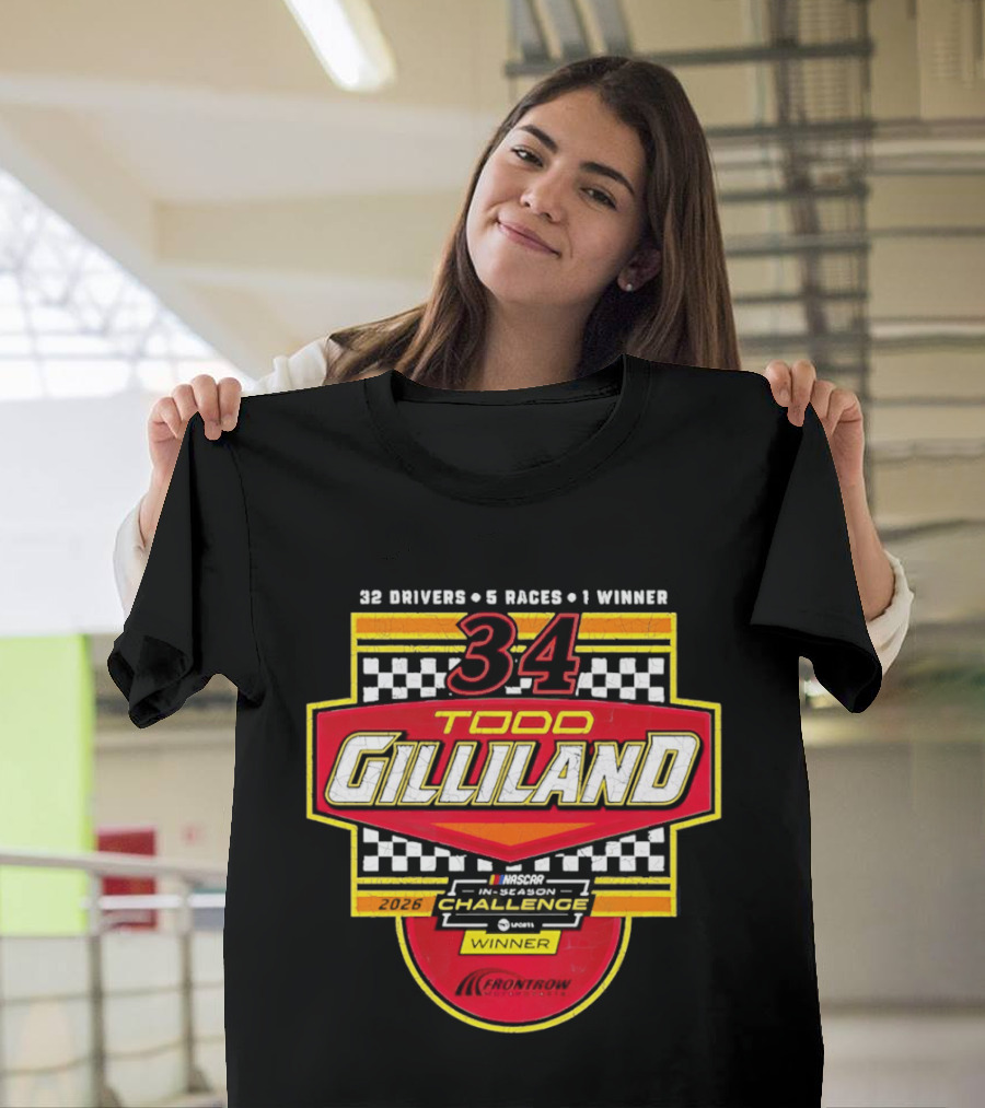 Todd Gilliland 34 Drivers Races Winner 2026 Challenge T-Shirt