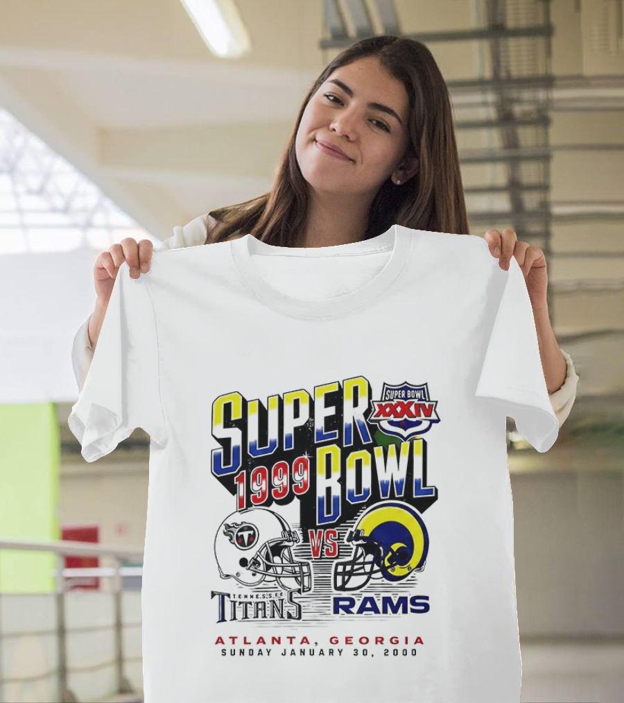 Super Bowl XXXIV 1999 Titans Vs Rams Atlanta Georgia January 30 2000 T-Shirt