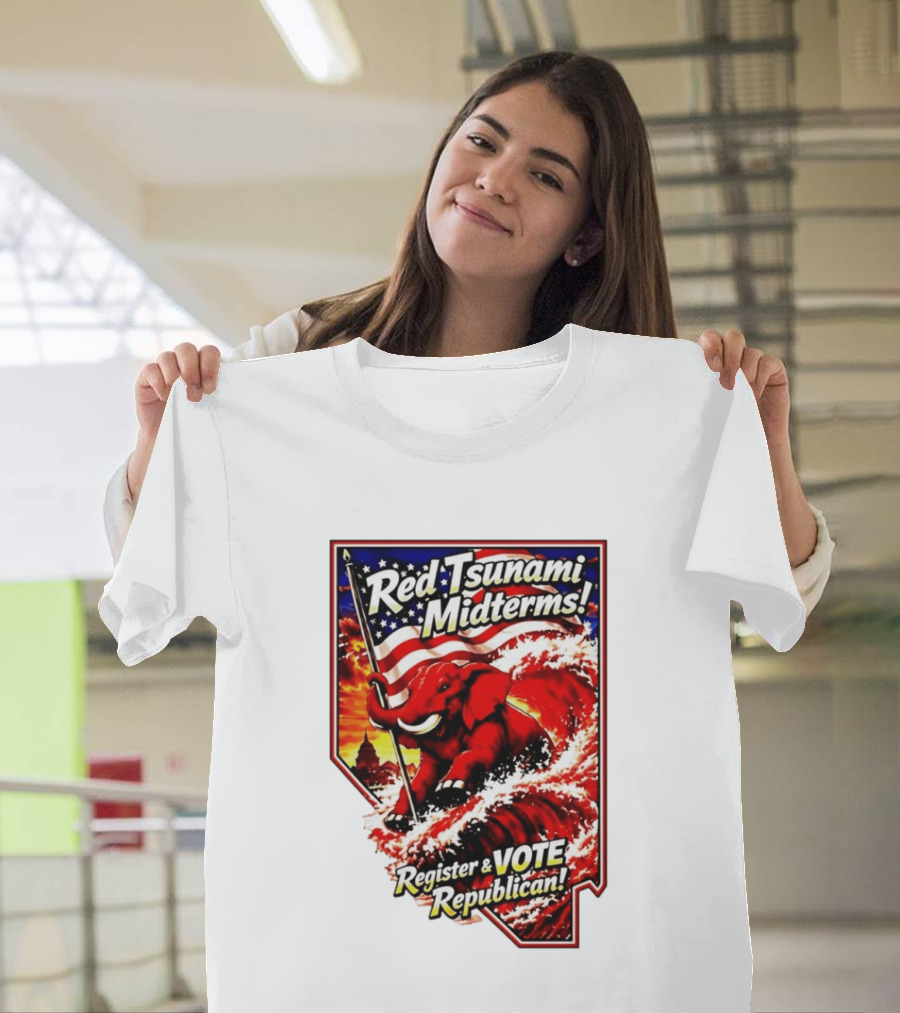Red Tsunami Midterms Register And Vote Republican Political Elephant With American Flag T-Shirt