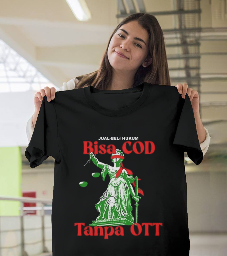 Jual Beli Hukum Bisa COD Tanpa OTT Satire Lady Justice Blindfold Scales T-Shirt
