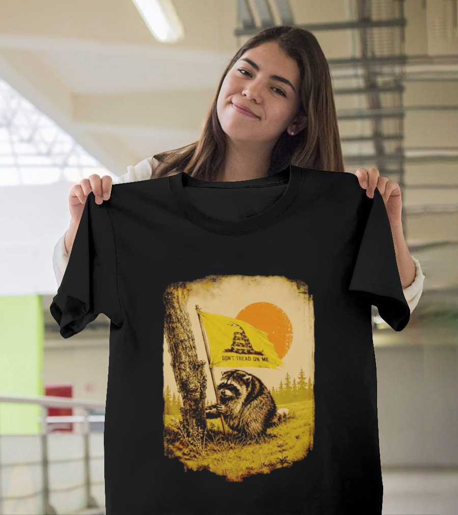 Don't Tread On Me Raccoon Holding Gadsden Flag Rustic Sun T-Shirt