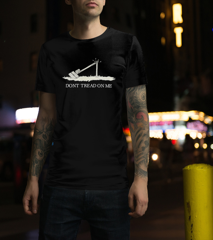 Dont Tread On Me Saw Cutting Cable Line T-Shirt