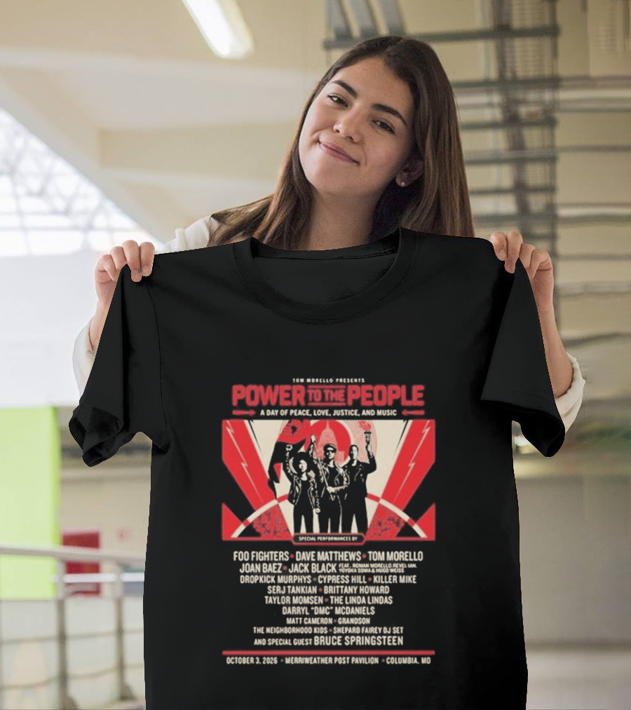 Livenation Presents Power To The People Event For Justice Love Freedom And Peace Foo Fighters Columbia Maryland October 03 2026 T-Shirt