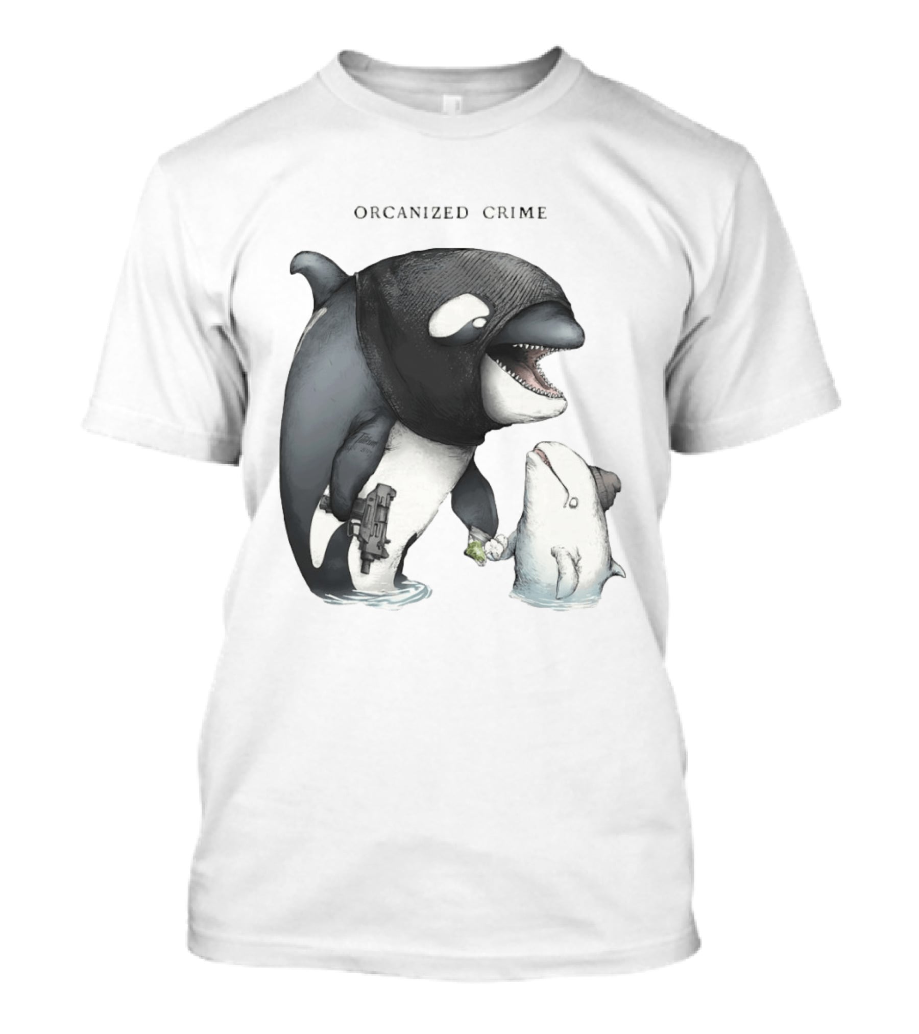 Orcanized Crime Dolphin 2026 Gun And Fish Transaction T-Shirt