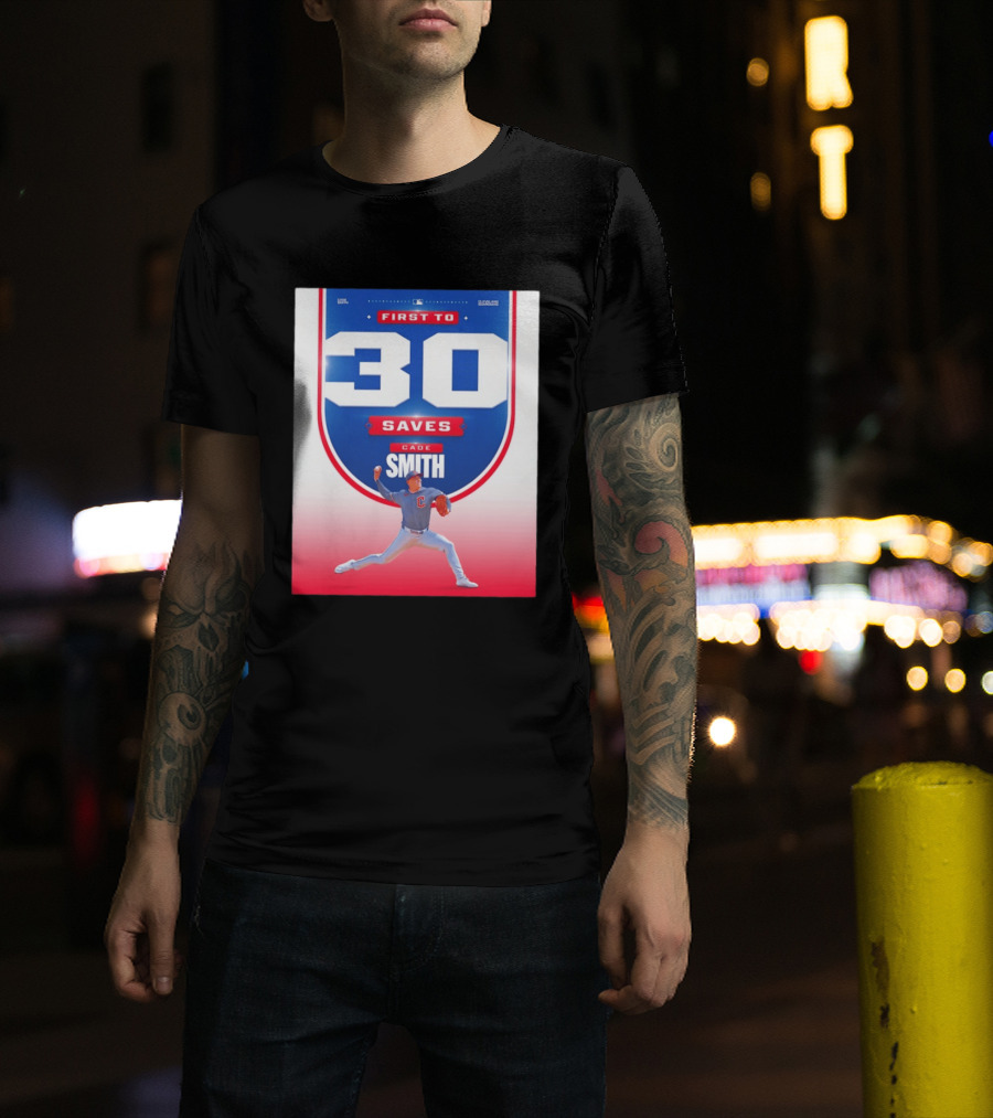 Cade Smith Cleveland Guardians First To 30 Saves Baseball T-Shirt
