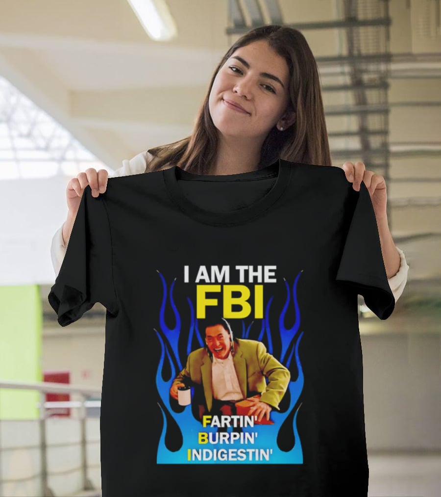 I Am The FBI Dale Cooper Fartin' Burpin' Indigestin' Flames T-Shirt