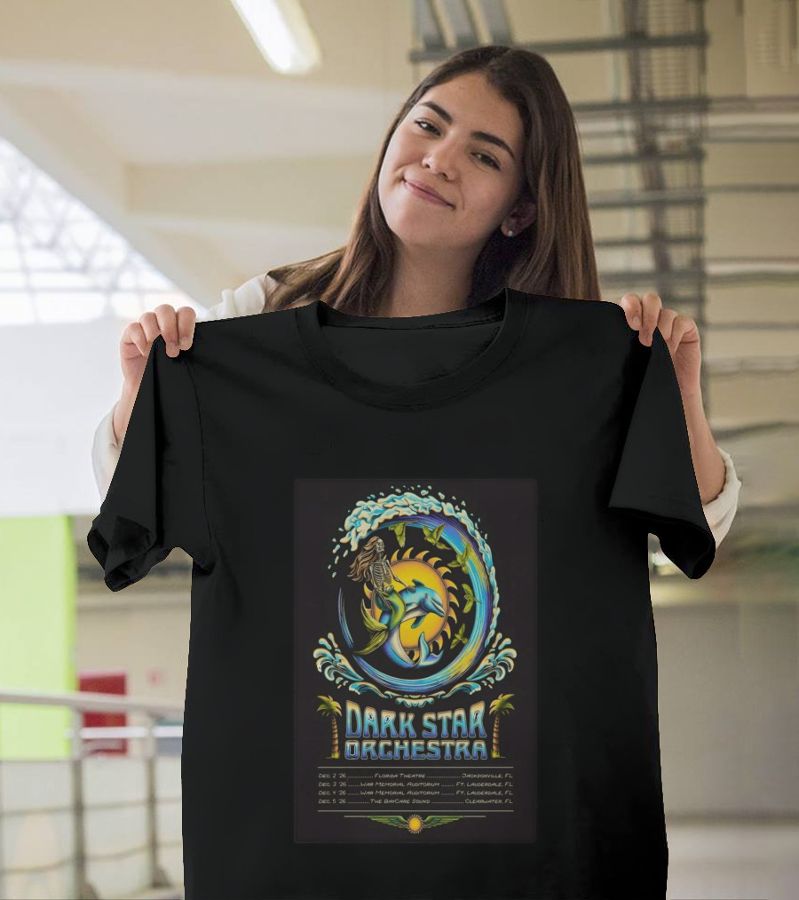 Dark Star Orchestra 2026 Florida Tour Dolphin Skeleton Wave Art And Dates T-Shirt