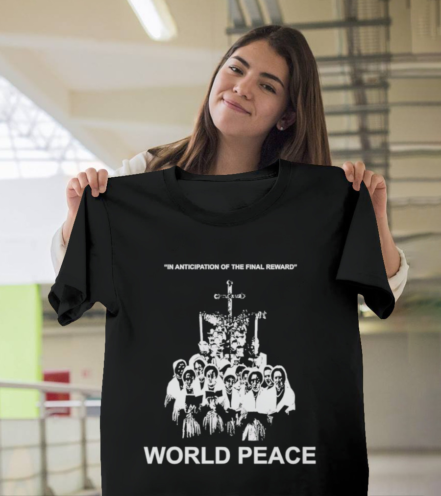In Anticipation Of The Final Reward World Peace Unity Symbol Clergy Group T-Shirt