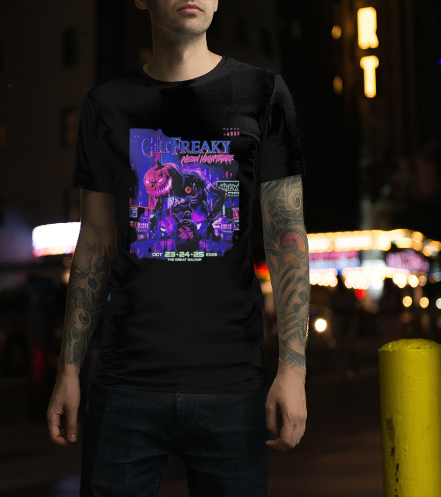 Get Freaky Neon Nightmare Halloween Music Festival Great Saltair October 23 25 2026 T-Shirt