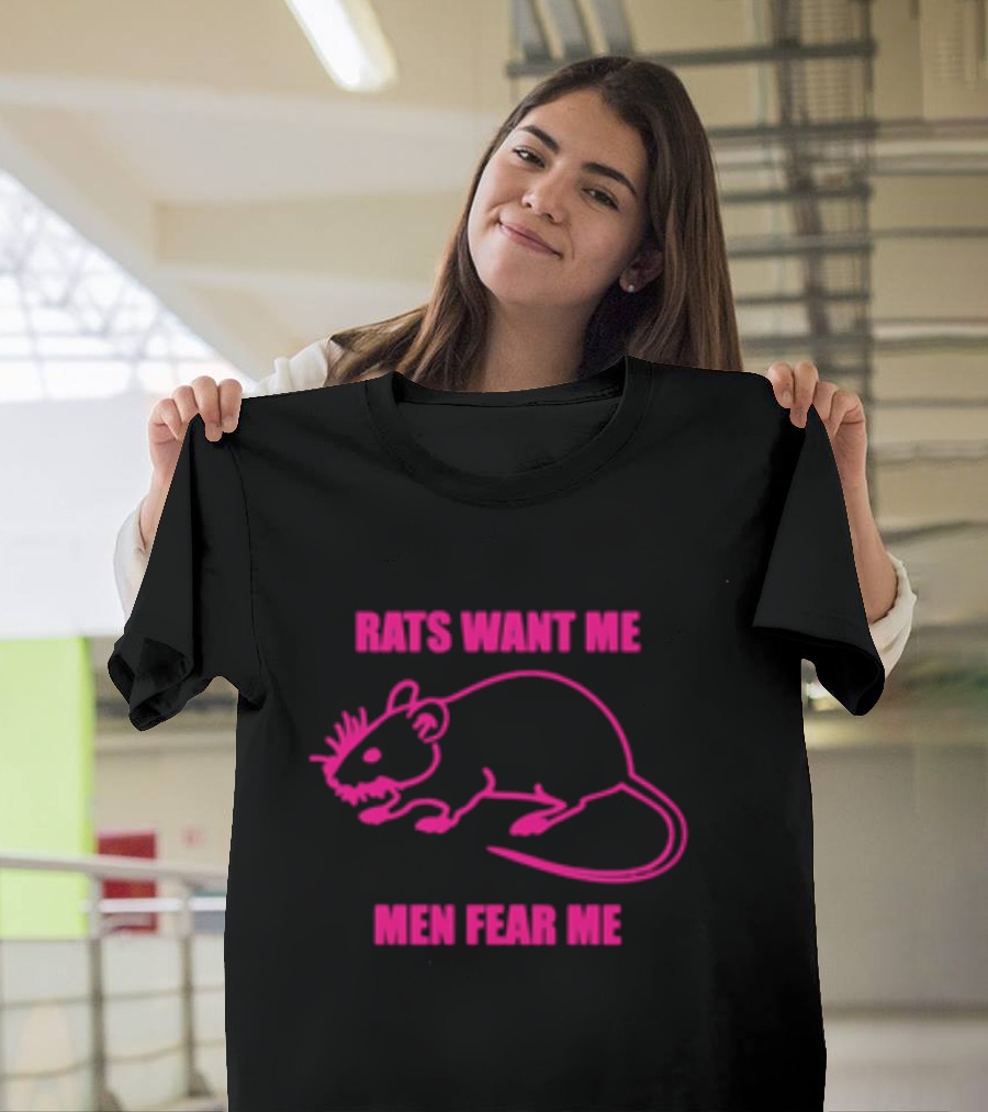 Rats Want Me Men Fear Me Pink Outline Rat Joke T-Shirt