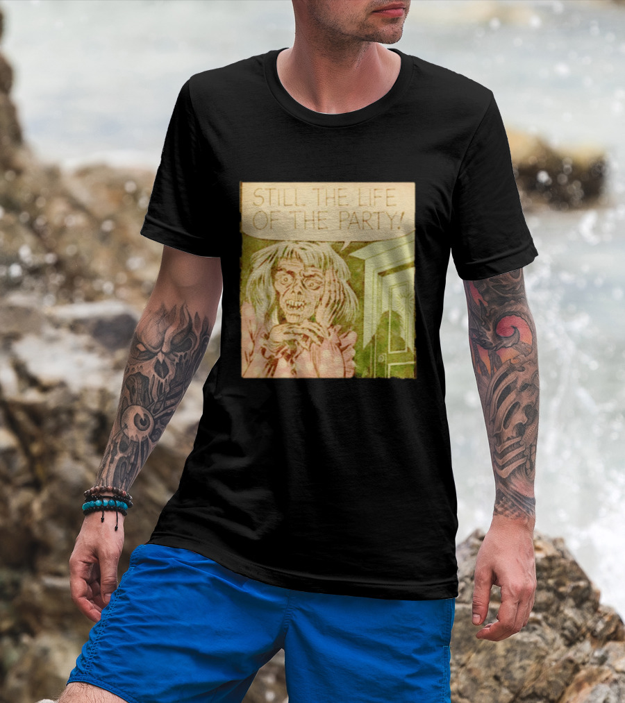 Still The Life Of The Party Horror Comic Vintage Zombie Scene T-Shirt